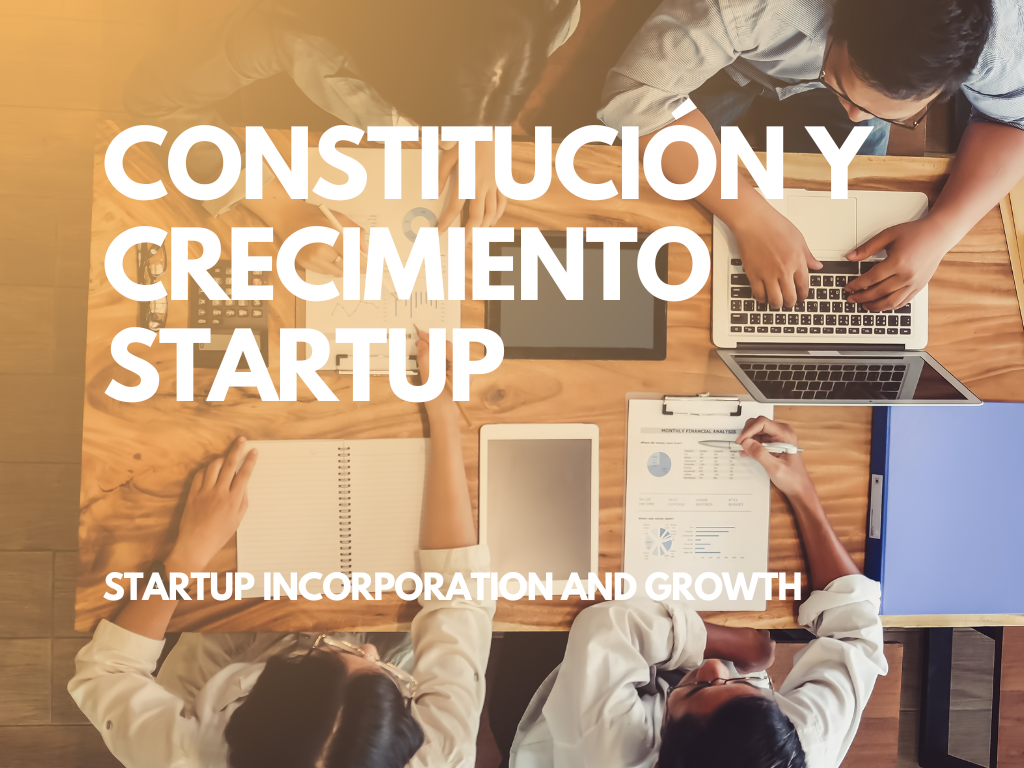 Constitución legal y crecimiento de startups en España