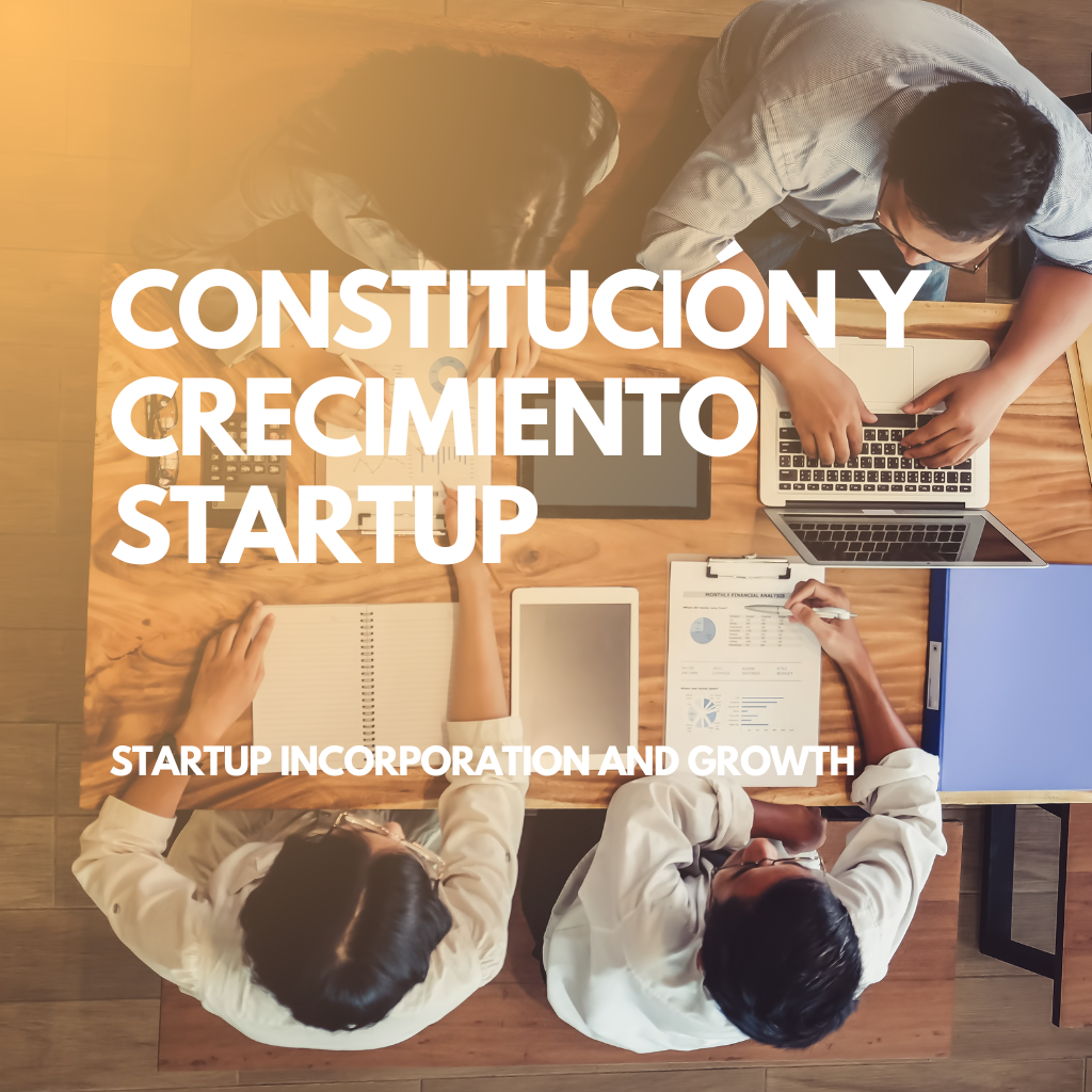 Constitución legal y crecimiento de startups en España