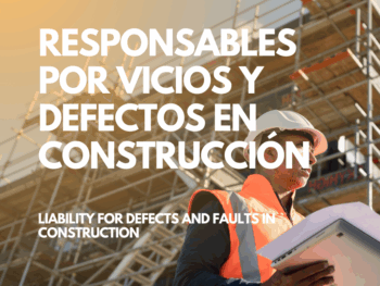 Claves prácticas en la defensa de defectos y vicios constructivos en la edificación – Éxito procesal de Summons Abogados.